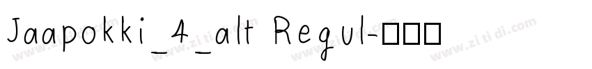 Jaapokki_4_alt Regul字体转换